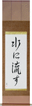 Forgive and Forget Japanese Scroll by Master Japanese Calligrapher Eri Takase